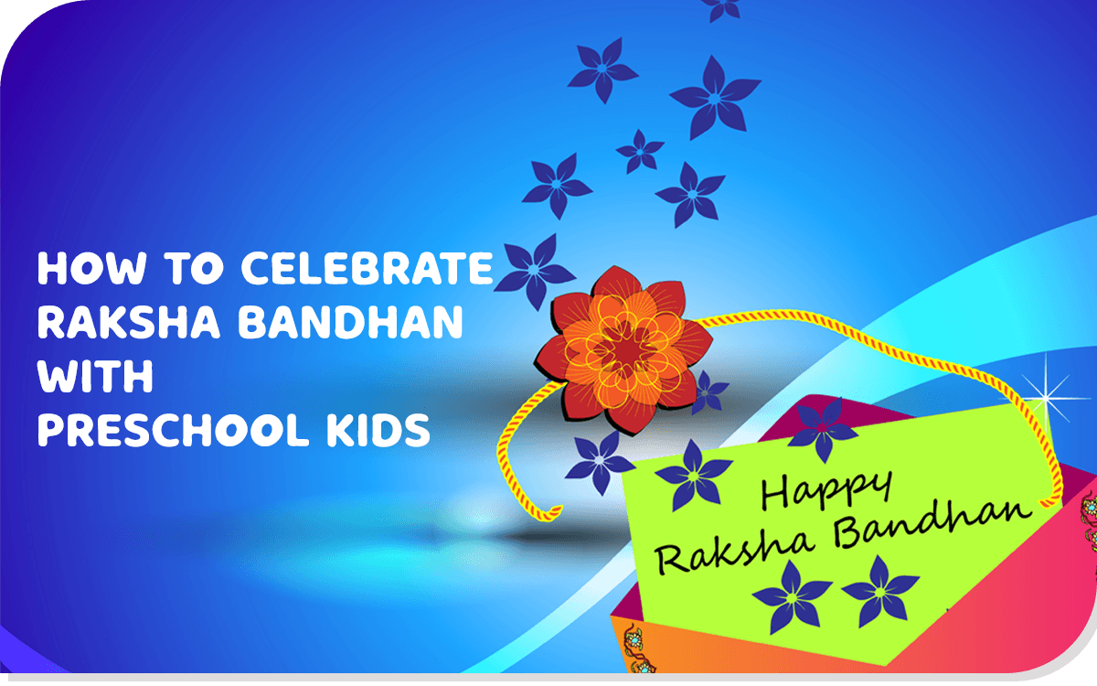 Preschool kids celebrating Raksha Bandhan | Beginners World